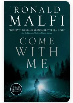 Come With Me by Ronald Malfi - cover art